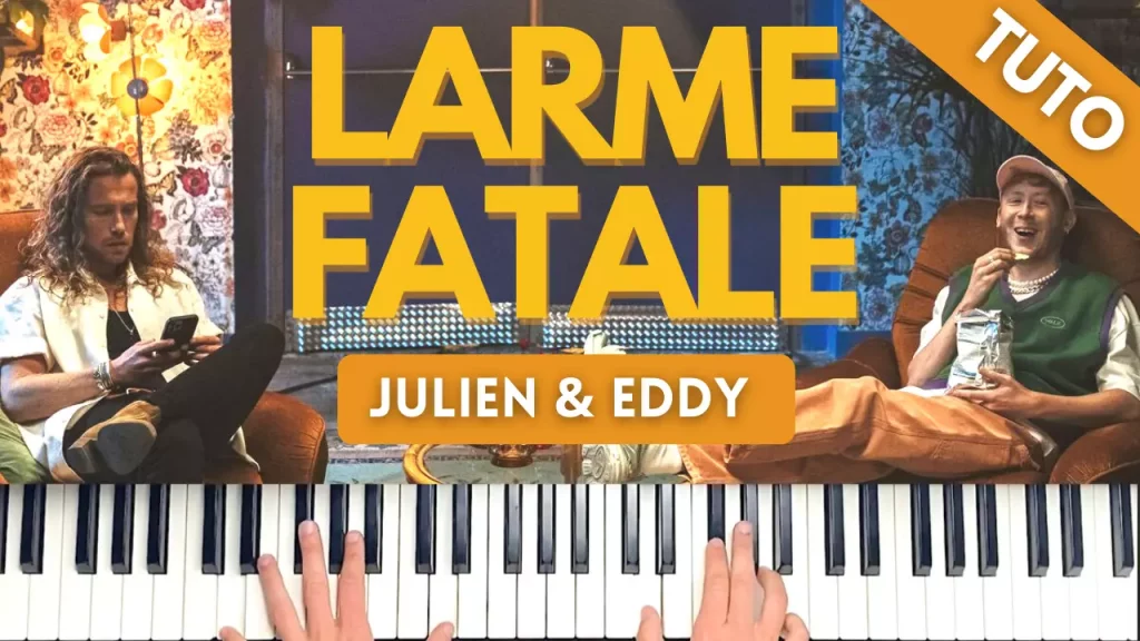Miniature tuto Larme Fatale Julien Doré Eddy De Pretto
